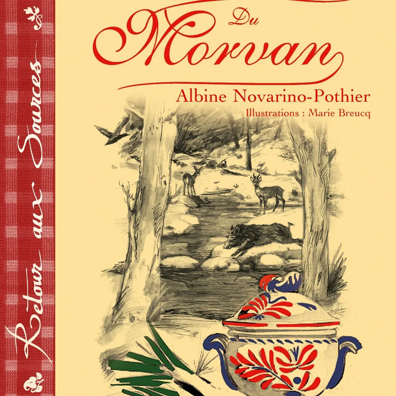 Quel vin servir avec le gibier et la cuisine du Morvan ?
